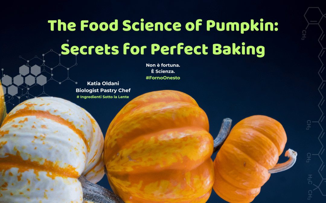 The Food Science of Pumpkin: Secrets for Perfect Baking
