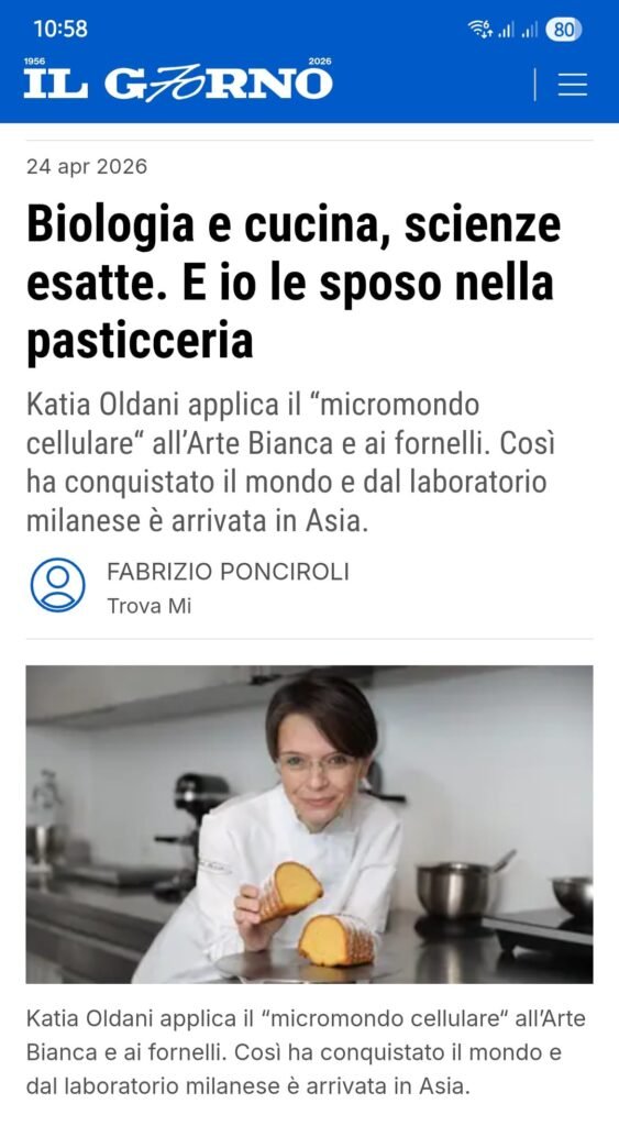 Katia Oldani Biologist Pastry Chef intervistata dal quotidiano Il Giorno sulla pasticceria scientifica.